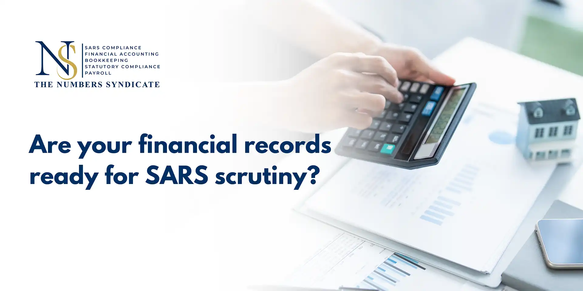 What SARS Looks for in Your Financials